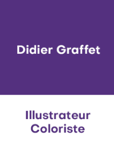 DIDIER GRAFFET – Illustrateur / Coloriste