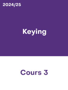 2024/25 – Cours 3 – Keying