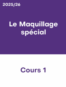 2025/26 – Cours 1 – Le maquillage spécial